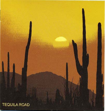 TEQUILA ROAD